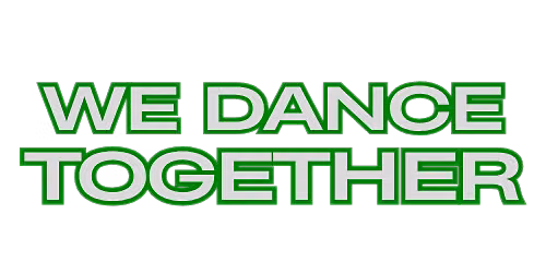 WE DANCE TOGETHER