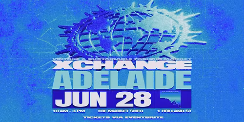 XCHANGE MARKET | ADELAIDE | JUNE 28 | Vintage Fashion Market
