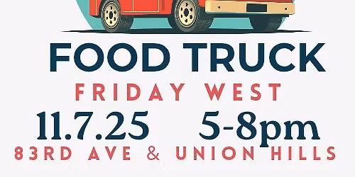 Food Truck Friday West 11\/7