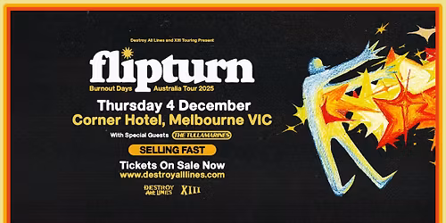 Flipturn \/\/ Melbourne \/\/ Burnout Days Australian Tour \/\/ Corner Hotel
