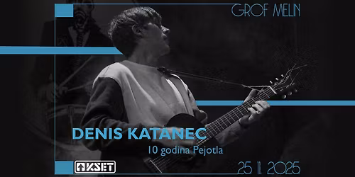KSET x Melin: Denis Katanec - 10 godina "Pejotla"