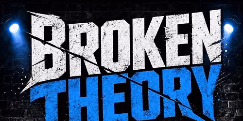 BROKEN THEORY Live @ Glanville Hotel