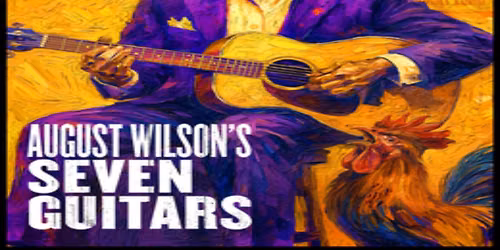 August Wilson's Seven Guitars