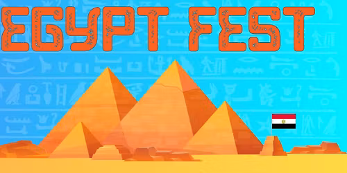 Egypt Fest 2026!!!!