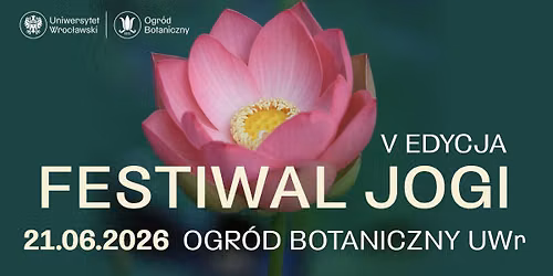  V edycja Festiwalu Jogi w Ogrodzie Botanicznym UWr 