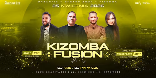Dance++ Kizomba Fusion Party | 25.04.2026 (sb) | Gravitacja Katowice
