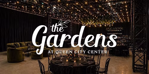 The Gardens at Queen City Center Open House