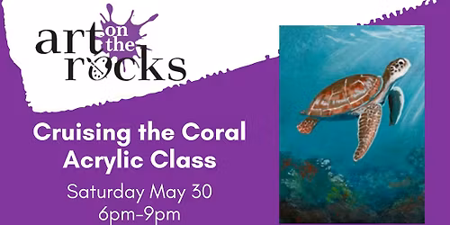 Cruising the Coral Acrylic Class