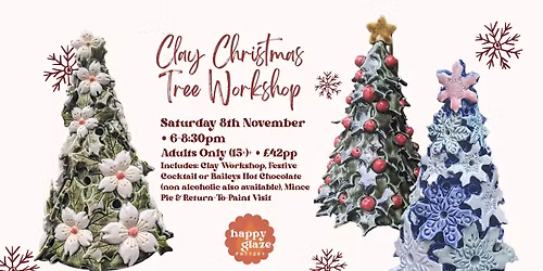 \ud83c\udf84 Clay Christmas Tree Workshop (Adults 15+)