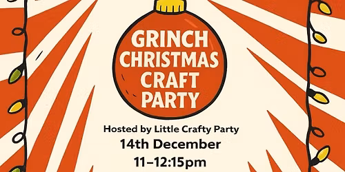 Little Crafty Party - Grinch Christmas Craft Party
