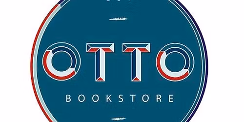 Otto Bookstore Saturday November 8 author event