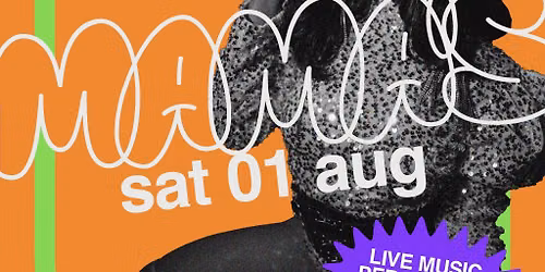 Mama's Saturday \/\/ 1st August