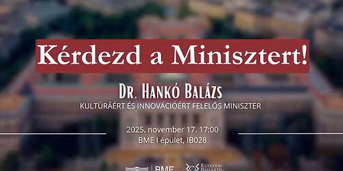 K\u00e9rdezd a Minisztert! | BME