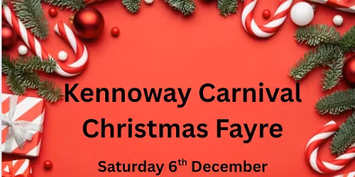 Kennoway Carnivals Christmas Fayre \ud83c\udf85\ud83c\udf84