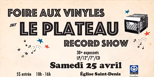 Foire Aux Vinyles Sur Le Plateau