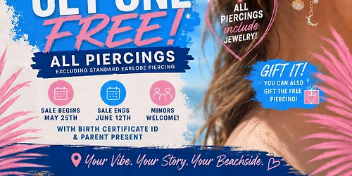 Memorial Day BOGO Piercings \ud83d\udc8d All Piercings Include FREE Jewelry \ud83c\udf0a
