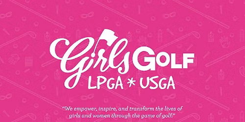 Girls Golf Camp: Dream Big, Girls Golf