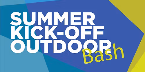 Summer Kick-Off Outdoor Bash