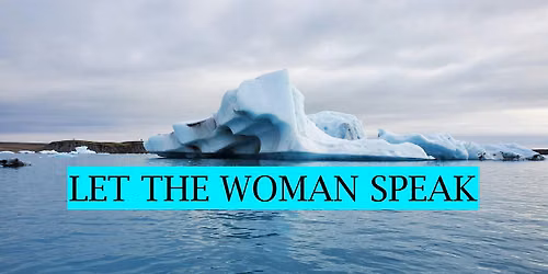 Standup Spectacular: Let the Woman Speak!