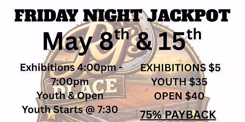 Friday night Jackpots @RJ\u2019s Place 