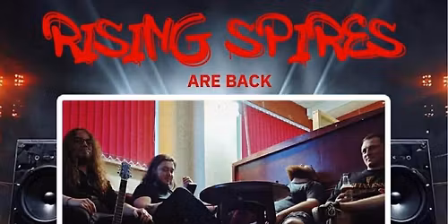 The Rising Spires: Live Band