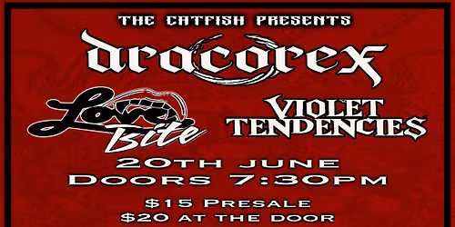 DRACOREX, LOVEBITE & VIOLET TENDENCIES AT THE CATFISH