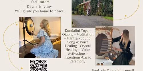 Sound & Soul Retreat Day with Dayna & Jenny