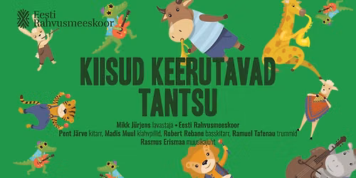 Perekontsert \u201eKiisud keerutavad tantsu\u201d