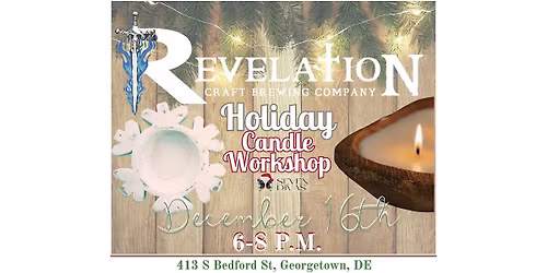 Holiday Candle Workshop at Revelation Brewery