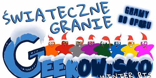 GEEKowisko Bis \u015awi\u0105teczne Granie