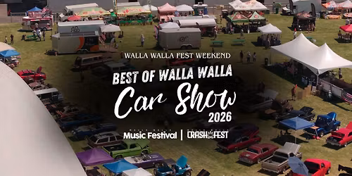 Best of Walla Walla Car Show 2026 | Walla Walla Fest Weekend