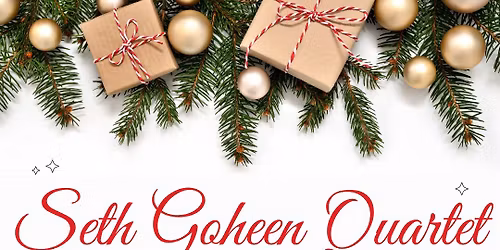 Seth Goheen Quartet - Merry Christmas