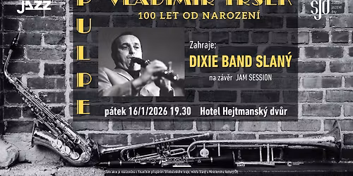 Vladim\u00edr Trsek - "Pulpe" - 100 let od narozen\u00ed - vzpom\u00ednkov\u00fd ve\u010der