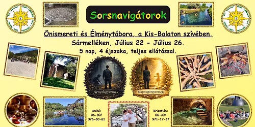 Sorsnavig\u00e1torok \u00d6nismereti \u00e9s \u00c9lm\u00e9nyt\u00e1bora 2026.07.22-26.