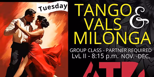Tango Tuesday TANGO # Argentine Tango #