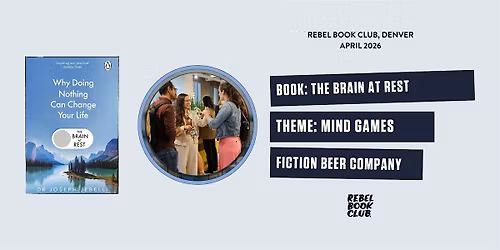Rebel Book Club Denver x MIND GAMES