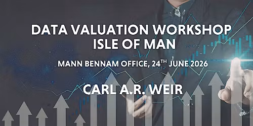 Data Valuation Workshop - Isle of Man