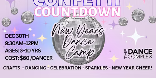 CONFETTI COUNTDOWN: New Year's Dance Camp