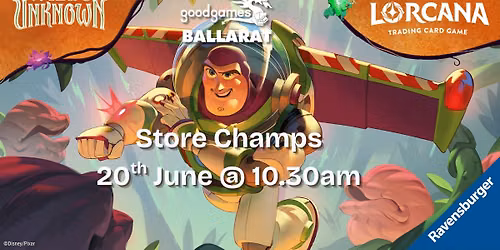 Lorcana Wilds Unknown Set Championship @ Good Games Ballarat