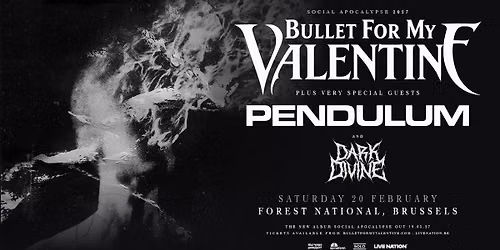 Bullet For My Valentine: Social Apocalypse 2027 | Forest National