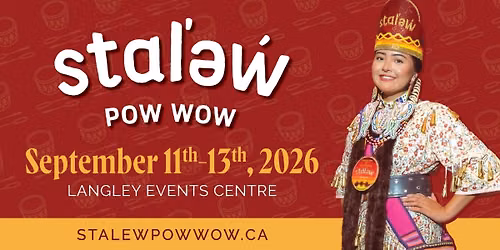 5th Annual st\u0251l'\u0259w\u0313 Pow Wow