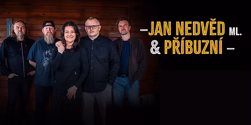 Jan Nedv\u011bd ml. & P\u0159\u00edbuzn\u00ed 2026