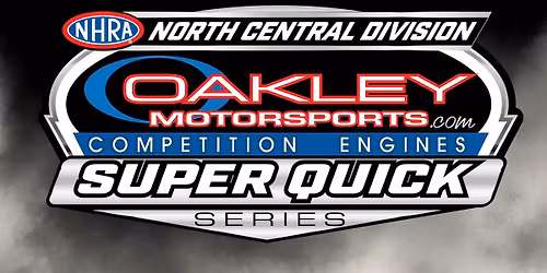 Oakley Motorsports Super Quick Series