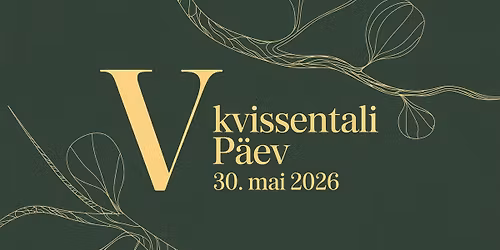 V Kvissentali p\u00e4ev