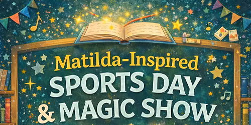 Matilda inspired sports day live magic show 