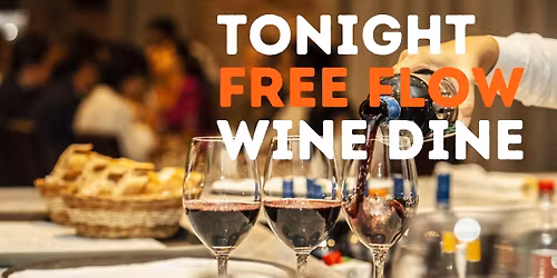 Khema FREE FLOW Wine & Dine, tonight!