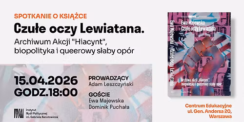 Czu\u0142e oczy Lewiatana. Archiwum Akcji "Hiacynt", biopolityka i queerowy s\u0142aby op\u00f3r