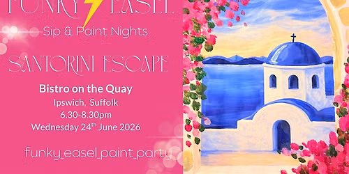 Funky Easel Sip & Paint Party at Bistro on the Quay