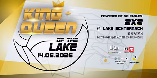 King and Queen of the Lake