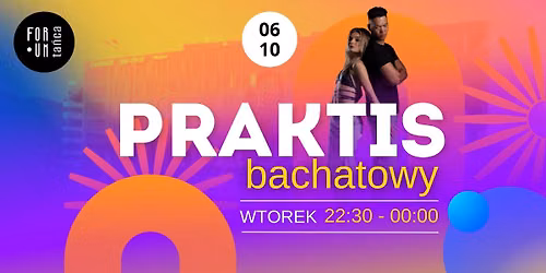 Praktis BACHATOWY w Forum Ta\u0144ca! | 6.10